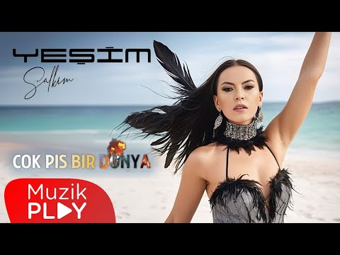 Yeşim Salkım - Çok Pis Bir Dünya (Official Video)