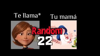 Elastigirl Perturbada Te Llama Random