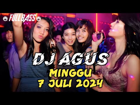 DJ AGUS TERBARU JUMAT 7 JUNI 2024 ATHENA DJ ADHE FULL BASS