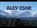 Aley Esar Adi Song On Screen Lyrics