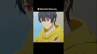 Big brother wang ling Welcome, My Immortal Sister 😎The daily life of the immortal king😁#anime#shorts