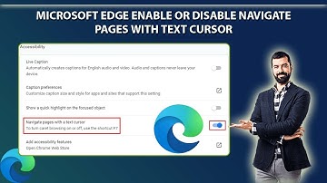How to Enable or Disable Navigate Pages with a Text Cursor in Microsoft Edge |Microsoft Edge Browser
