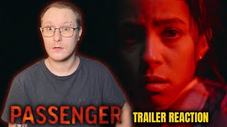 Passenger - Official Trailer REACTION