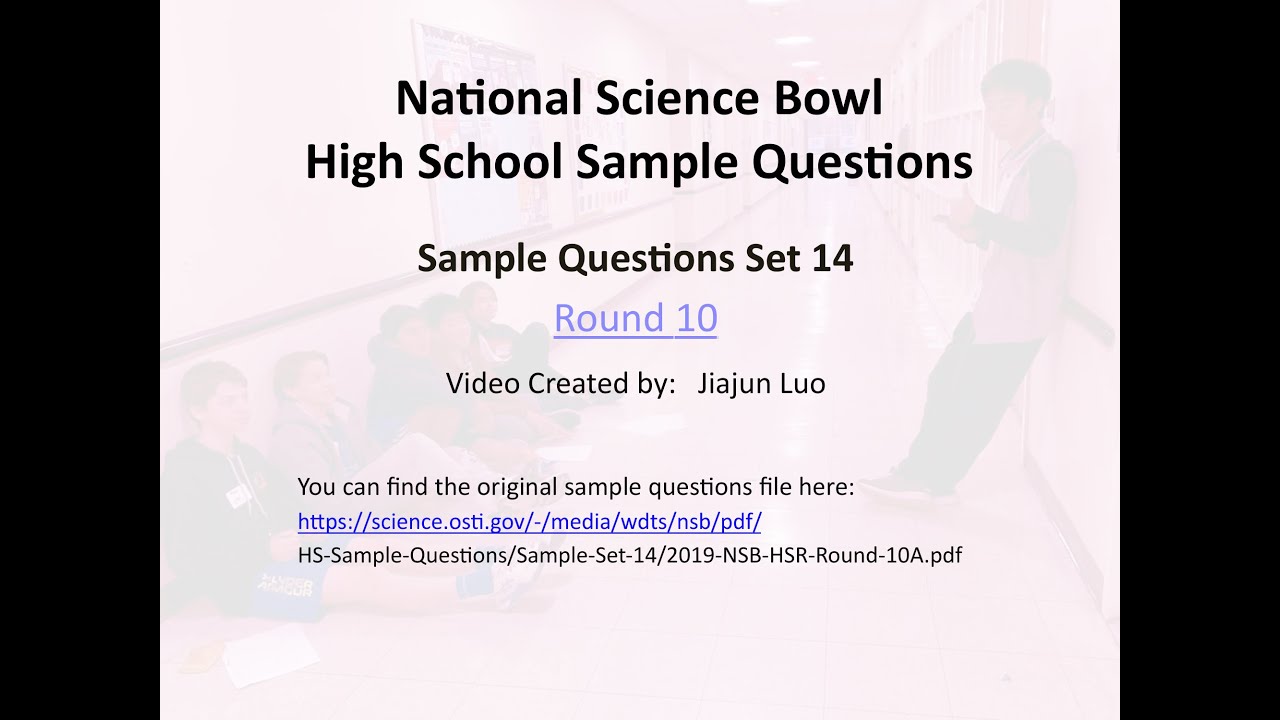 National Science Bowl High School Sample Questions Set14 Round 10 YouTube