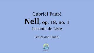 Gabriel Fauré - Nell