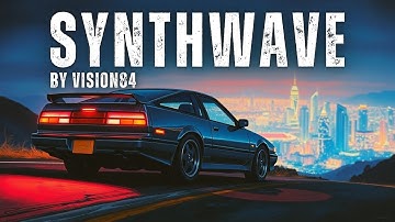 1 9 8 5　ＦＥＥＬＩＮＧ | Ultimate Synthwave Retrowave Mix