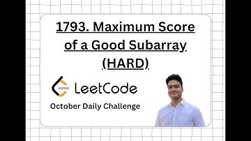 1793. Maximum Score of a Good Subarray