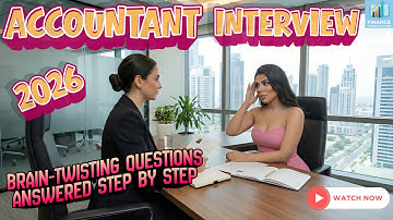 Accountant interview 2026 Brain Twisting Questions , Answered Step by Step #Accountant #interview