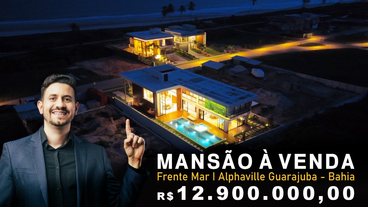 ALPHAVILLE GUARAJUBA INCRÍVEL MANSÃO VISTA MAR E FUNDO PARA RESERVA | R$ 12.900.000,00