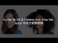 Vo.Nai Br.XX & Celeina Ann-Kiss Me(Carole & Tuesday OP)lyrics 中英文對照歌詞