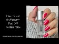How to use GelMoment Peel Off Peelable Base