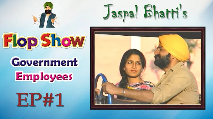Jaspal Bhatti's Flop Show | Government Employees |...
