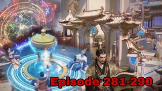 New donghua WU SHEN ZHU ZAI (#Martial Master)Episode 281-290