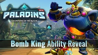 Paladins - Bomb King - Ability Reveal