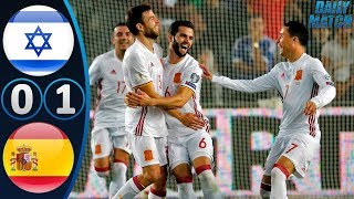 Israel vs Spain 0-1 - All Goals & Highlights 10/10/2017 HD