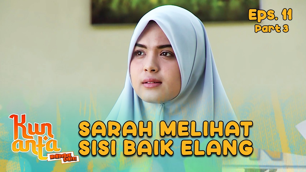 Elang Memberikan Tugas Kesarah Untuk Menjaga Acaranya |  KUN ANTA 2 - EPS. 11 PART 3