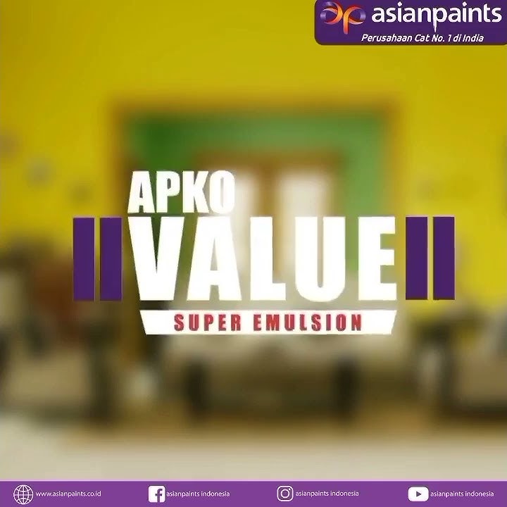 IKLAN asianpaint APKO VALUE SUPER EMULSION