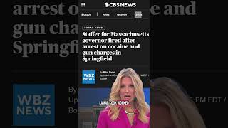 Staffer for Massachusetts governor fired after arrest on cocaine and gun charges in Springfield