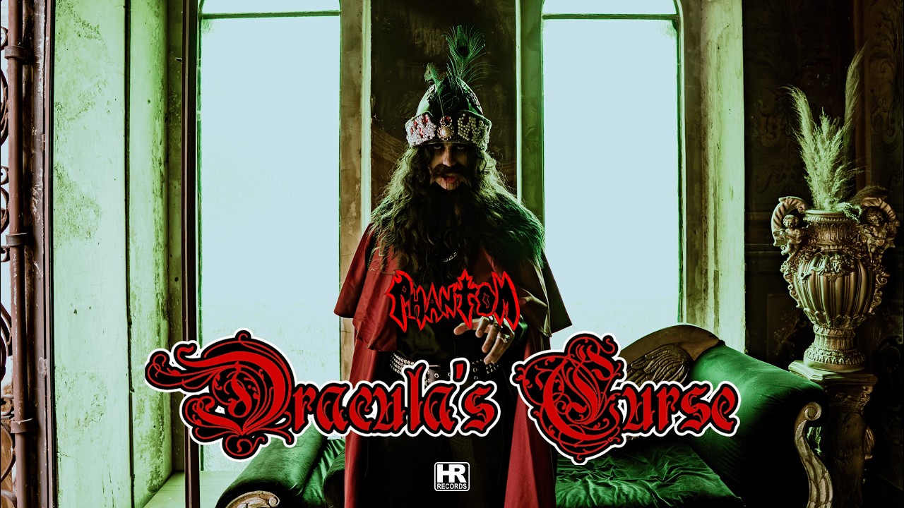 ⁣PHANTOM - DRACULA'S CURSE (Official Music Video)