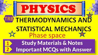 Phase space I THERMODYNAMICS AND STATISTICAL MECHANICS I PGTRB PHYSICS I NEET I TAMIL I CSIR NET