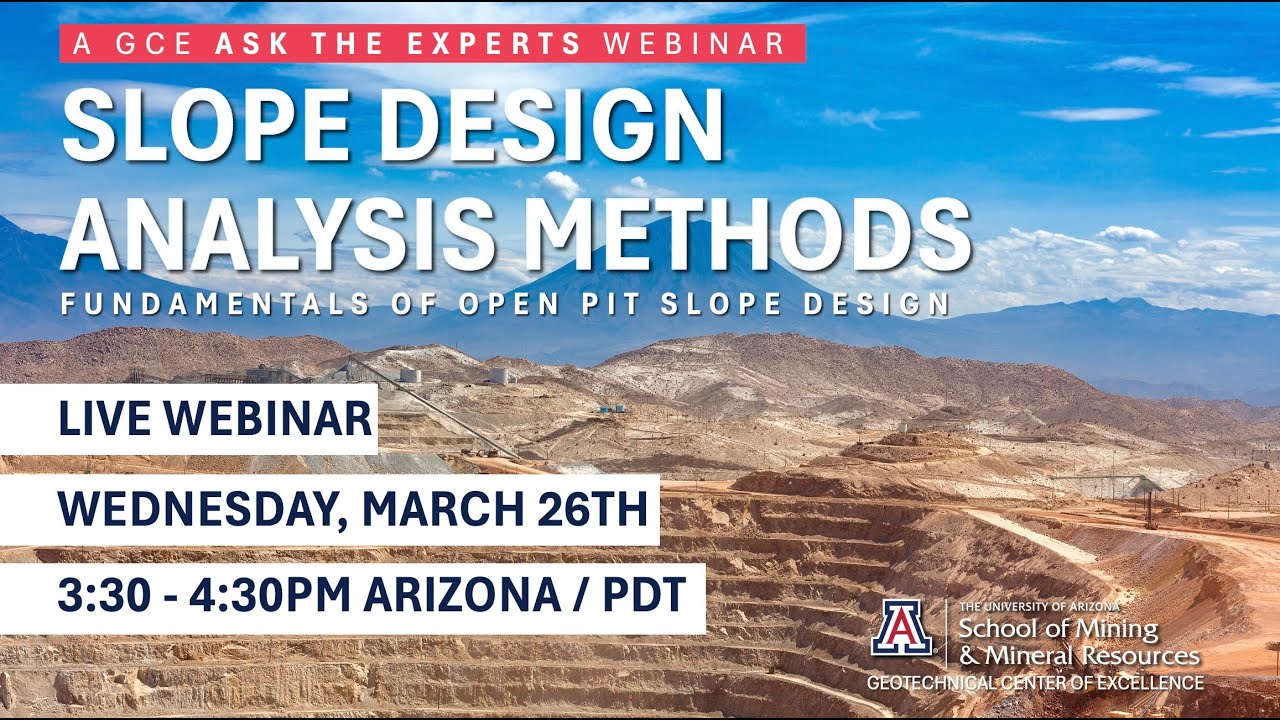 Ask the Experts: Slope Design Analysis Methods