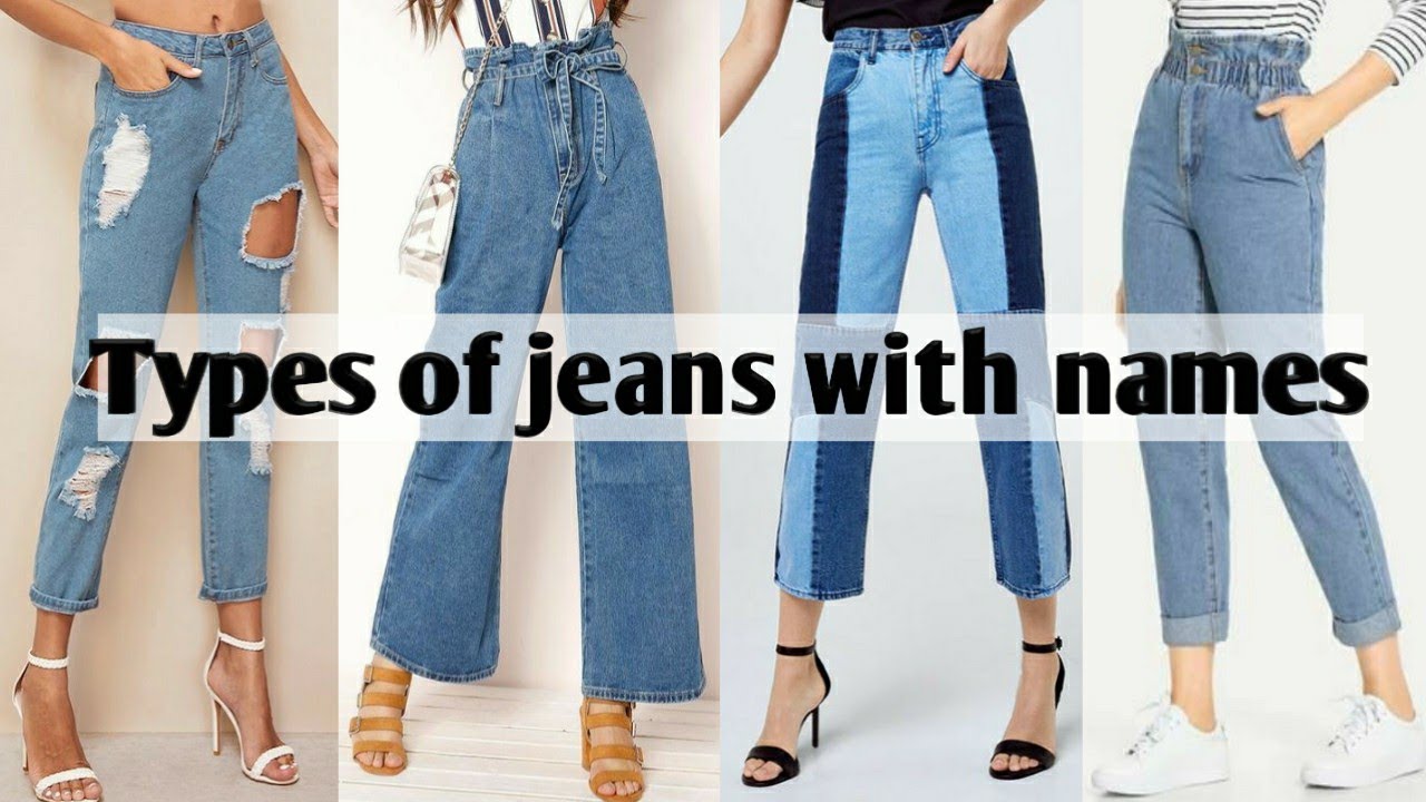 Types of jeans with names/ types of jeans for girls/ jeans name/ - YouTube