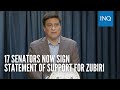17 senators now sign statement of support for Zubiri
