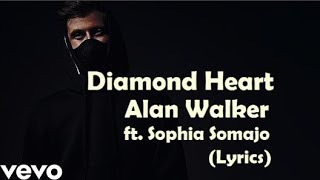 Alan Walker - Diamond Heart feat. Sophia Somajo (Lyrics)