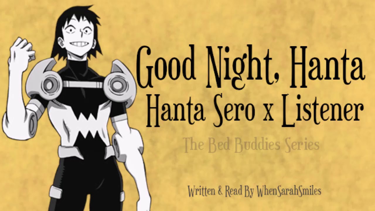 Good Night, Hanta. [Hanta Sero x Listener BNHA ASMR]