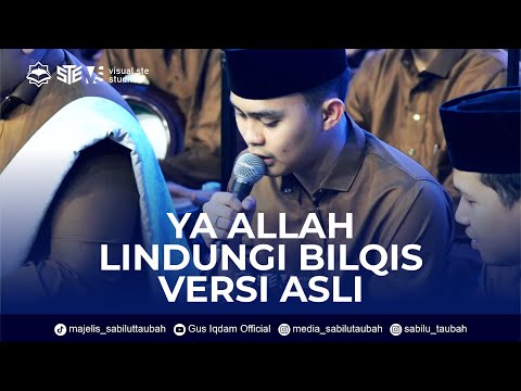YA ALLAH LINDUNGI KAMI - YANG LAGI PIRAL - HADRAH PUSAT SABILU_TAUBAH - Voc. Danuarta.