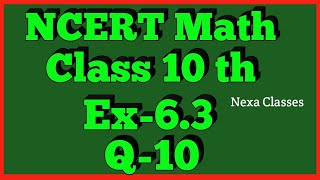 Triangles | Chapter6 Ex 6.3 Q 10 class 10 | NCERT | Math Class 10th