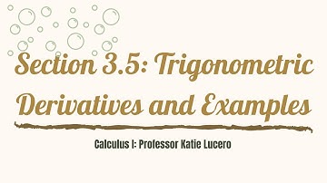 3_5 Derivatives of Trig Functions and Examples