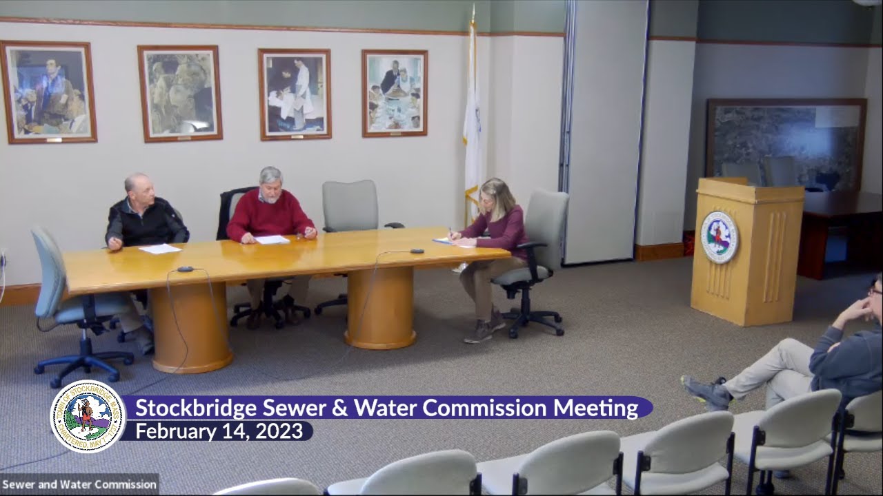 Stockbridge Sewer & Water Commission Meeting, February 14, 2023 YouTube