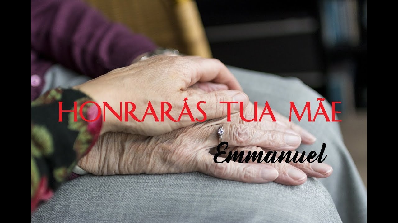 Honrarás tua mãe - Emmanuel / Chico Xavier
