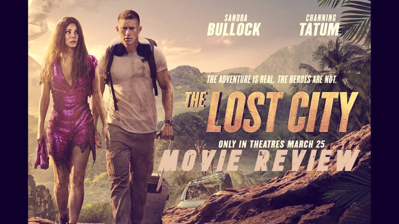 the lost city movie review plugged in
