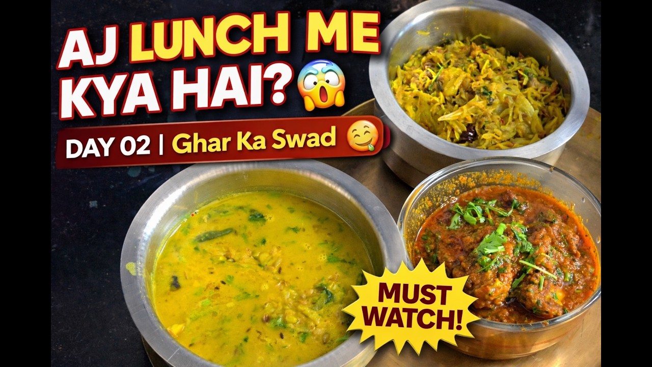 Ajj Lunch Me Kya Hai? | Day 02 | Simple Indian Ghar Ka Lunch Thali