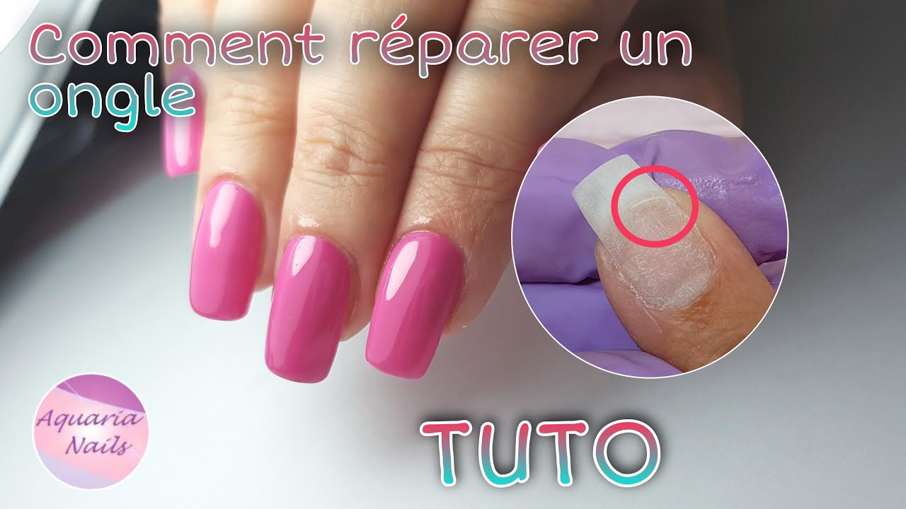 Comment réparer un ongle naturel cassé ou fissuré | TUTO