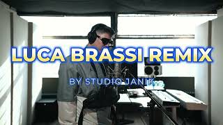 LUCA BRASSI10X REMIX (BY STUDIO JANIK)