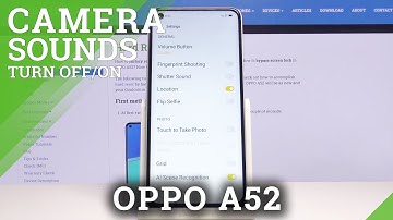 How to Turn Off Camera Shutter Sound in OPPO A52 – Manage Camera Sounds