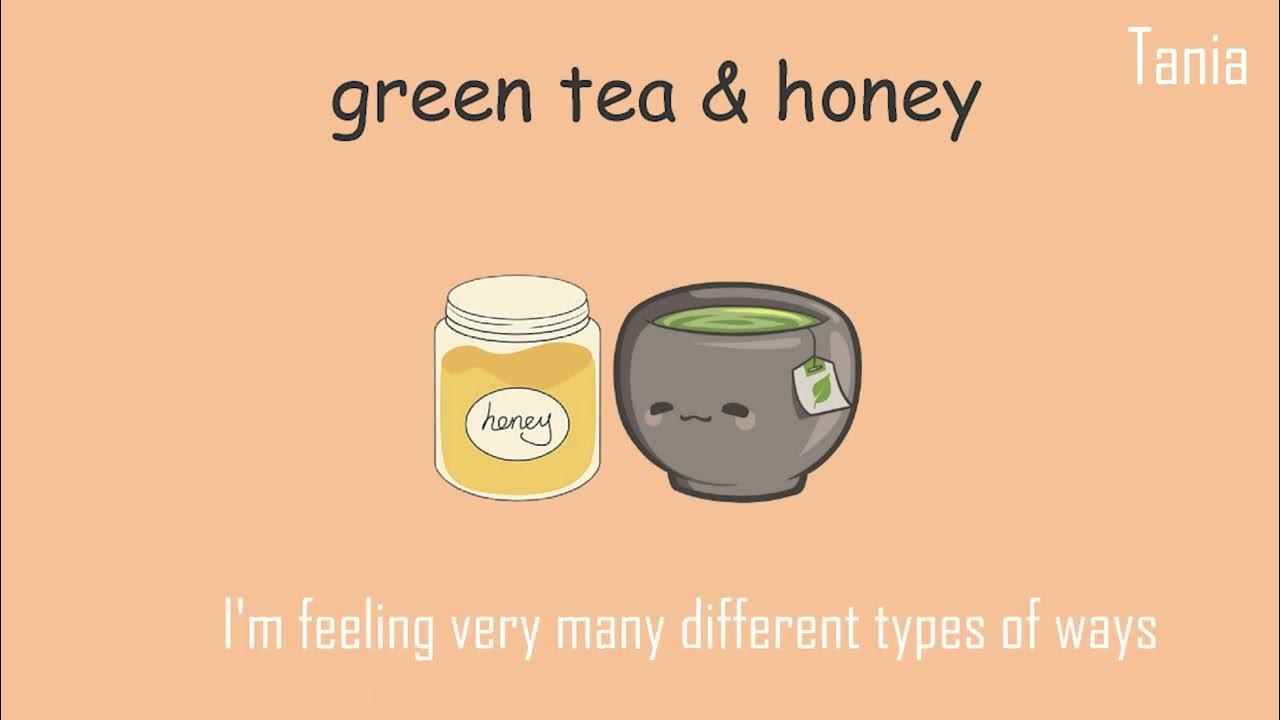 Green Tea Honey Dane Amar ft. Jereena Montemayor Lyrics YouTube