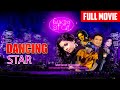 Dancing star    sinhala full movie     roo flix sinhala full movies