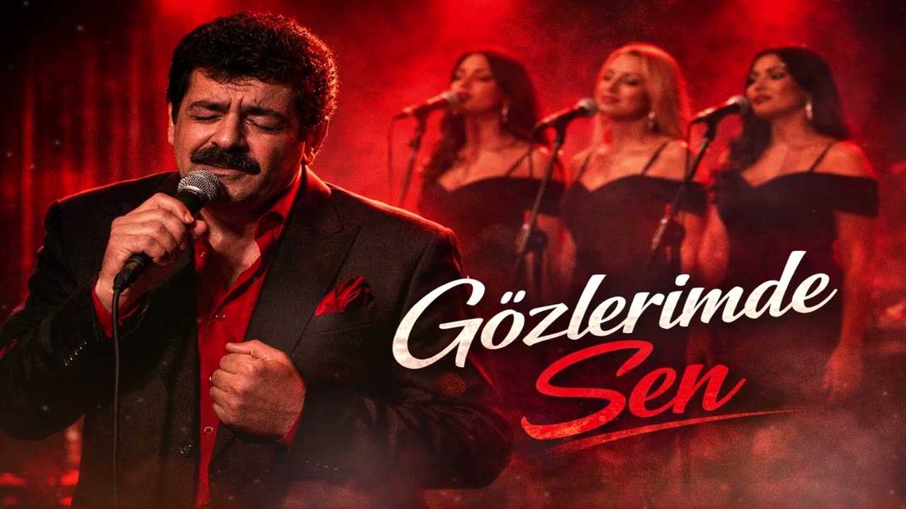 Gözlerimde Sen – Duygusal Arabesk