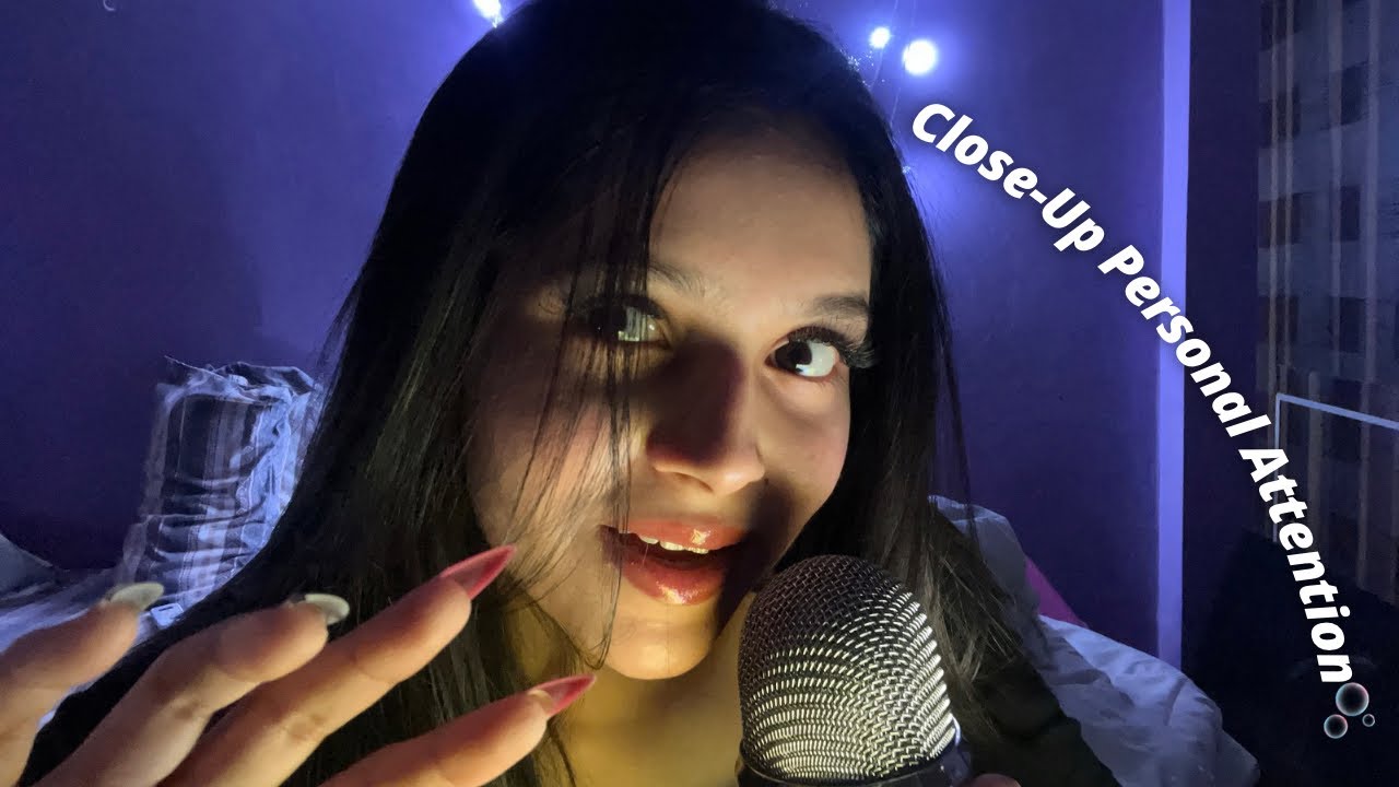 ASMR | UpClose Personal Attention🫧(Brain Melting Mouth Sounds)