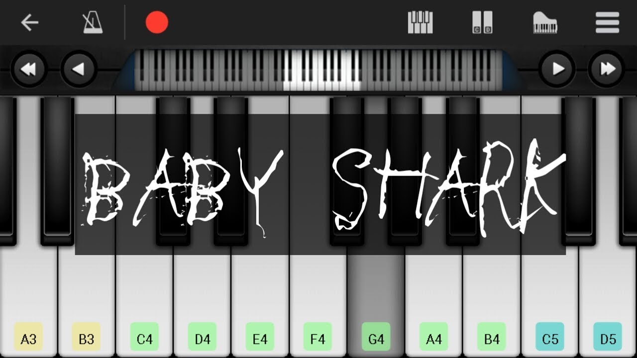 Baby Shark Virtual Piano Android Youtube