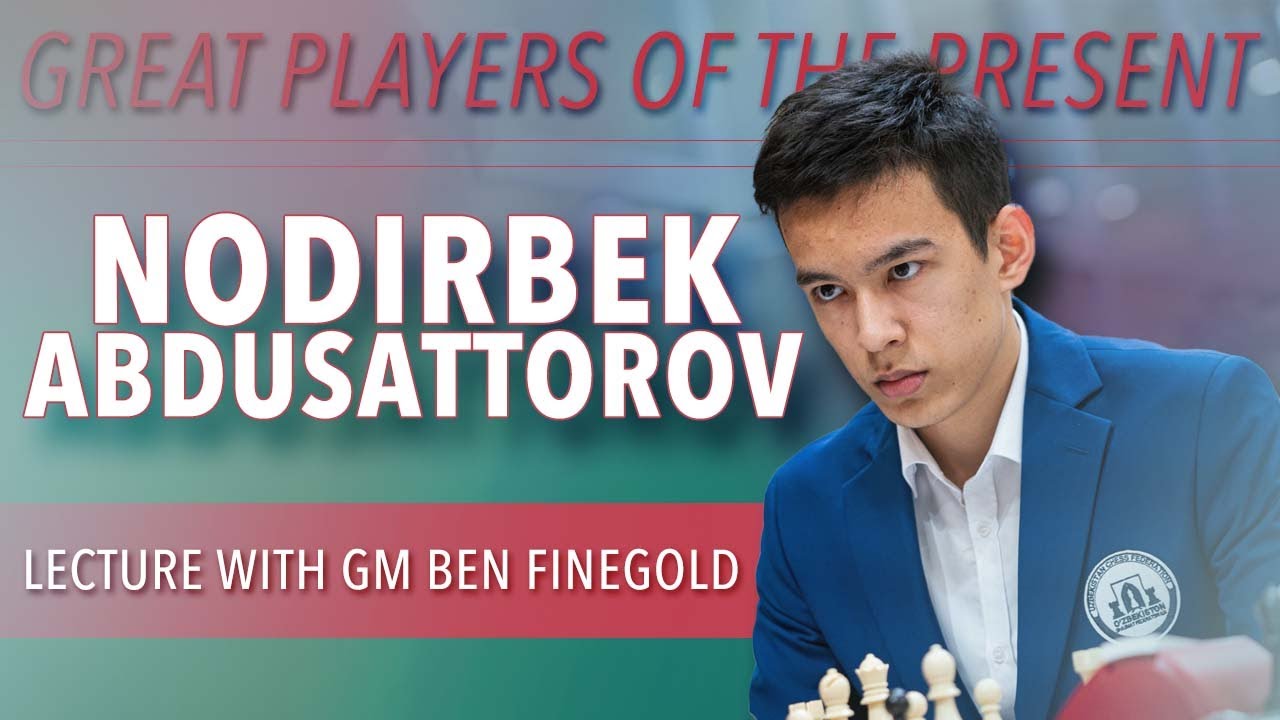Nodirbek Abdusattorov  Top Chess Players 