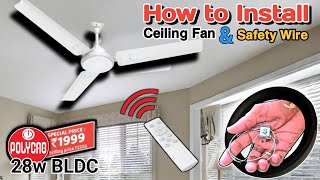 How to Install Polycab Airika Bldc CeilingFan | Ceiling Fan Safety Wire Installation #ceilingfan