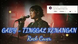 Gaby – Tinggal Kenangan (Rock Cover | Request)