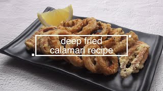 Deep Fried Crispy Calamari Recipe