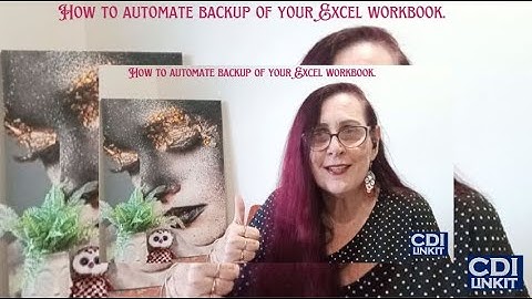 How to automate back up excel workbook