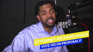 Richard Mack - We all need to Vote YEs on Proposal P